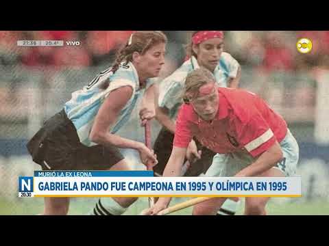 Falleció a los 53 años Gabriela Pando, ex Leona, campeona olímpica en 1995 ?N20:30? 13-02-24