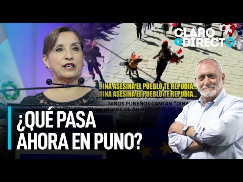 ¿Qué pasa ahora en Puno? | Claro y Directo con Álvarez Rodrich