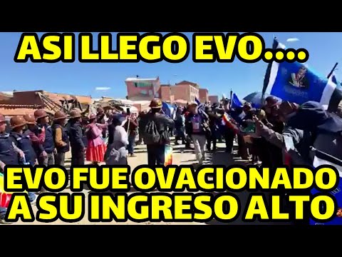 EVO MORALES FUE RECIBIDO POR MILES EN DISTRITO 8 DE LA CIUDAD DEL ALTO ..