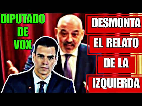 DIPUTADO DE VOX DESMONTA EL RELATO DE LA IZQUIERDA CON DATOS