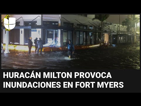 Apagones, fuertes vientos e inundaciones: Fort Myers sufre los efectos del huracán Milton