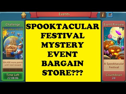 Lords Mobile - A SPOOKTACULAR FESTIVAL - Upcoming MYSTERY EVENT - Can it be Bargain Store Langer???