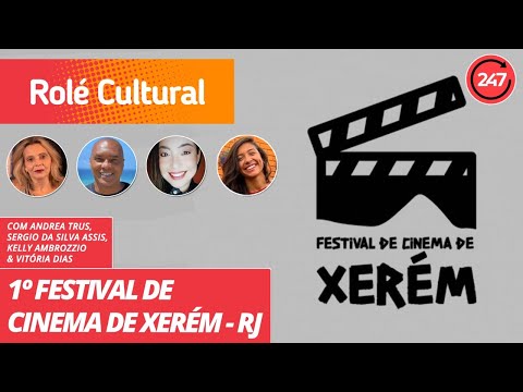 Rolê Cultural: 1º Festival de Cinema de Xerém - RJ