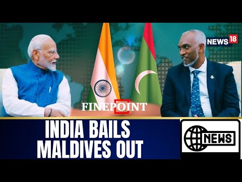 India Maldives | Maldives Turns to India: Muizzu's Diplomatic Reversal Explained | Finepoint | N18G