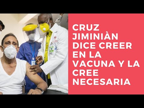 Doctor Cruz Jiminián al vacunarse dijo yo creo en la vacuna y la creo necesaria