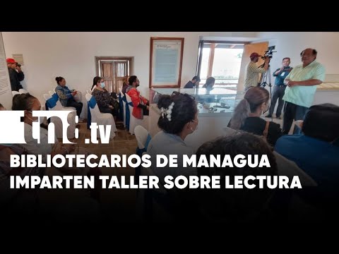 Imparten técnicas en Managua para generar interés de la niñez en los libros - Nicaragua