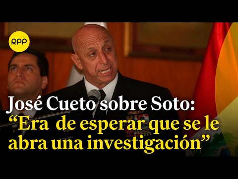 José Cueto opina sobre las declaraciones de Alberto Otárola y la situación de Alejandro Soto