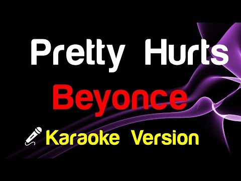 🎤 Beyonce - Pretty Hurts (Karaoke Lyrics)