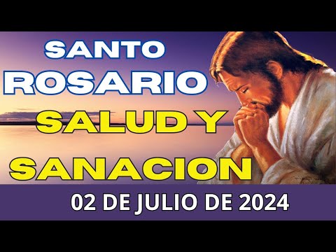 EL SANTO ROSARIO POR LA SALUD Y SANACION DE LOS ENFERMOS Rosario milagroso MARTES 2 DE JULIO