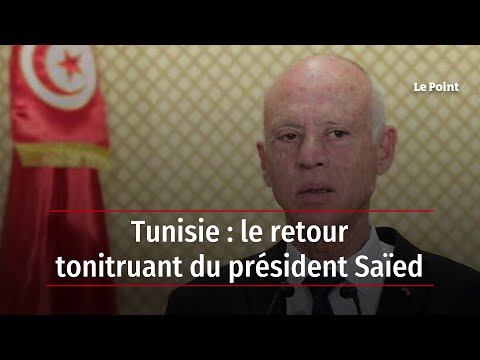 Tunisie : le retour tonitruant du président Saïed