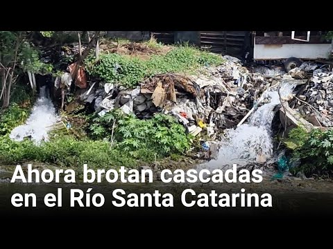 Ahora brotan cascadas en el Río Santa Catarina