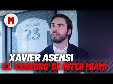 Xavier Asensi, el 'cerebro' del Inter Miami: Espero facturar 200 millones
