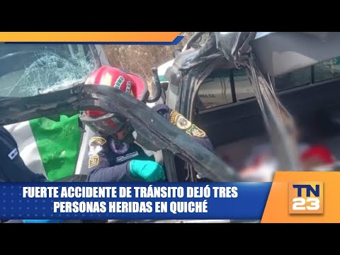 Fuerte accidente de tránsito dejó tres personas heridas en Quiché