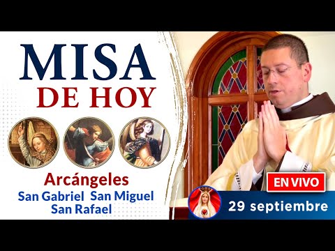 MISA de los ARCÁNGELES  EN VIVO | jueves 29 de septiembre 2022 | Heraldos del Evangelio El Salvador
