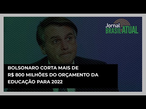 Bolsonaro corta mais de R$ 800 milhões do orçamento da Educação para 2022