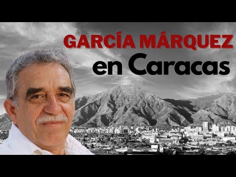 Cuando García Márquez estuvo en Caracas... | Nehomar Hernández