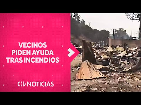 “NOS VAMOS A LEVANTAR”: Vecinos piden ayuda para reconstrucción tras incendio forestal
