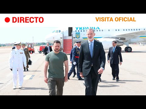 ZELENSKI en ESPAÑA  EN DIRECTO: El REY FELIPE VI recibe al PRESIDENTE de UCRANIA en BARAJAS | RTVE