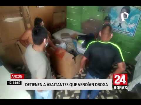 Ancón: policía detiene a banda delincuencial que realizaba robos al paso y vendía droga