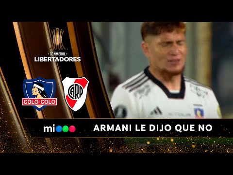 Armani y el travesaño le negaron el gol a Gil - Colo-Colo vs. River - Libertadores 2024