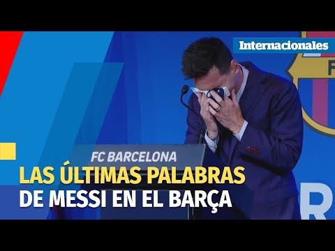 El adiós de Leo Messi