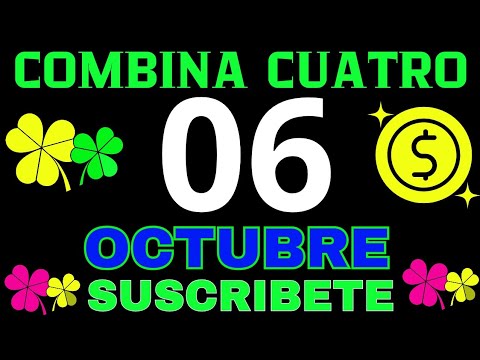 EL COMBINA CUATRO MILLONARIO DE LUZ MARÍA  NÚMEROS DE  HOY 06 DE OCTUBRE 2024