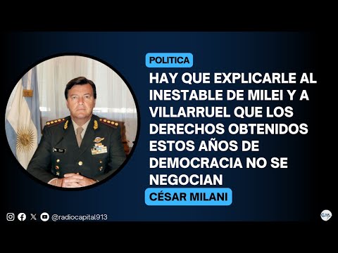 Cesar Milani: Las Fuerzas Armadas no están para actuar en el marco interno