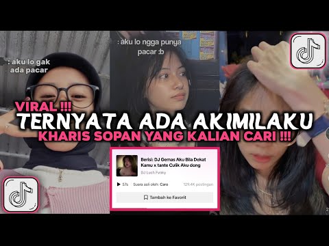 DJ MELODY X MASHUP EH TERNYATA ADA AKIMILAKU KHARIS SOPAN VIRAL TIKTOK 2024