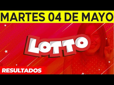 Resultados del Lotto del Martes 4 de Mayo del 2021