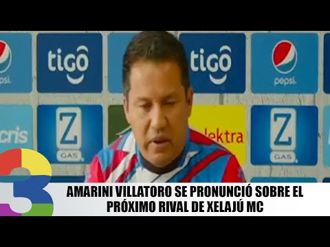Amarini Villatoro se pronunció sobre el próximo rival de Xelajú MC
