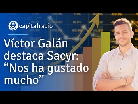 Víctor Galán destaca Sacyr: “Nos ha gustado mucho”