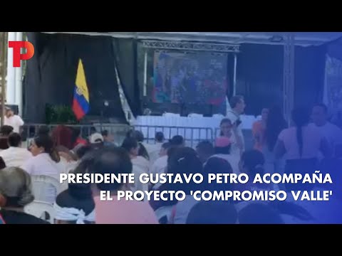 Presidente Gustavo Petro acompaña el proyecto 'Compromiso Valle' | 28.01.2023 | TPNoticias