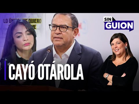 Cayó Alberto Otárola y otras urgencias | Sin Guion con Rosa María Palacios