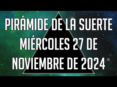 Pirámide de la Suerte para el Miércoles 27 de Noviembre de 2024 - Lotería de Panamá