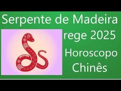 Serpente de Madeira rege 2025 pela Astrologia Chinesa. Quem rege 2025. Regentes 2025.