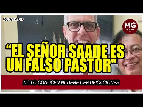 “EL SEÑOR SAADE ES UN FALSO PASTOR  NO LO CONOCEN NI TIENE CERTIFICACIONES