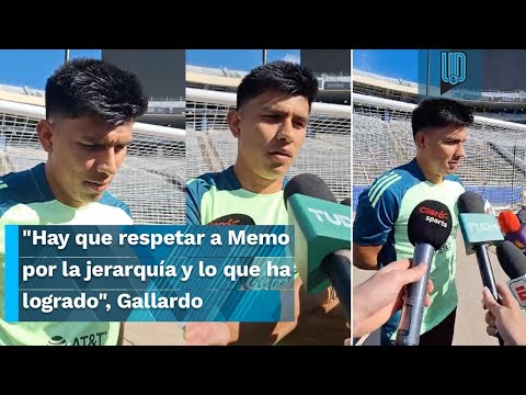 Jesús Gallardo pide respeto a Memo Ochoa por toda la jerarquía y lo que ha logrado