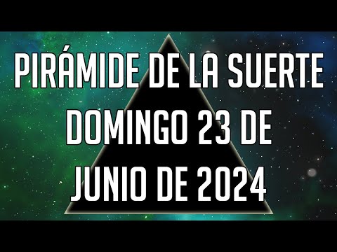 Pirámide de la Suerte para el Domingo 23 de Junio de 2024 - Lotería de Panamá