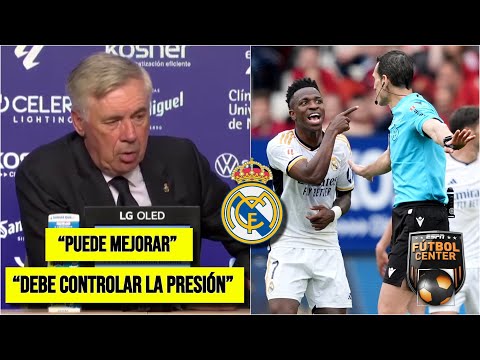Real Madrid DURAS PALABRAS de CARLO ANCELOTTI ante la ACTITUD de VINICIUS vs OSASUNA | Futbol Center