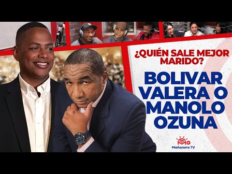 Quién Sale MEJOR MARIDO ¿Bolivar Valera o Manolo Ozuna - LA VENGANZA DE NAGUERO