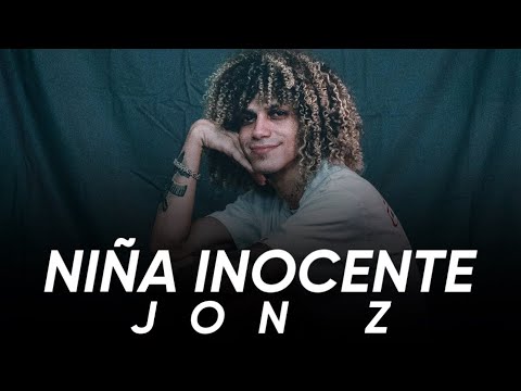 Jon Z - Niña Inocente (Nuevo tema viral)