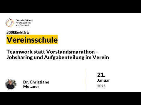 DSEEerklärt Vereinsschule Teil 3: Jobsharing und Aufgabenteilung im Verein