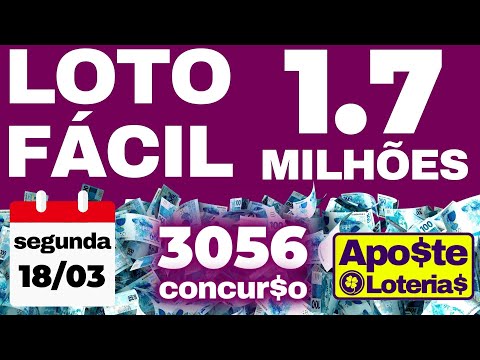 LOTOFACIL CONCURSO 3056 R$ 1.700.000,00 DICAS PALPITES ESTATISCAS #lotofacil