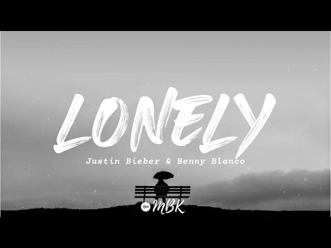 Justin Bieber & Benny Blanco - Lonely (Acoustic) (Lyrics)
