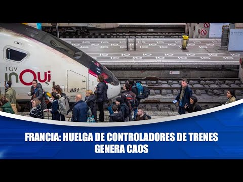 Francia: Huelga de controladores de trenes genera caos