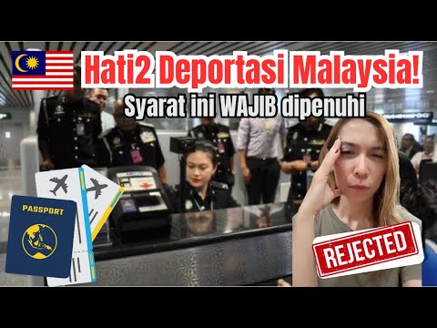 “Syarat Masuk Malaysia Terbaru 2026 untuk WNI | Jangan Sampai Dideportasi”