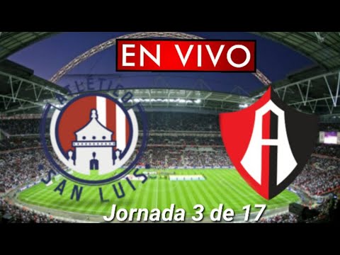 Donde ver Atlético San Luis vs. Atlas en vivo, por la Jornada 3 de 17, Liga MX