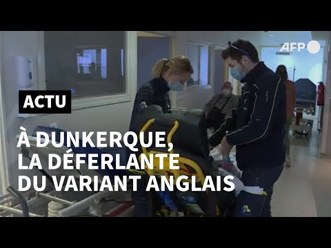 L'hôpital de Dunkerque assiégé par la marée du variant anglais | AFP