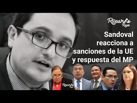 Ex fiscal Sandoval se burla de fiscal Consuelo Porras y colaboradores por sanciones de Unión Europea