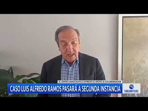 Luis Alfredo Ramos pasara? a segunda instancia, Centro Democra?tico expreso? apoyo al exgobernador